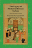 The Legacy of Mediaeval Persian Sufism