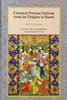 Classical Persian Sufism from its Origins to Rumi (700-1300)